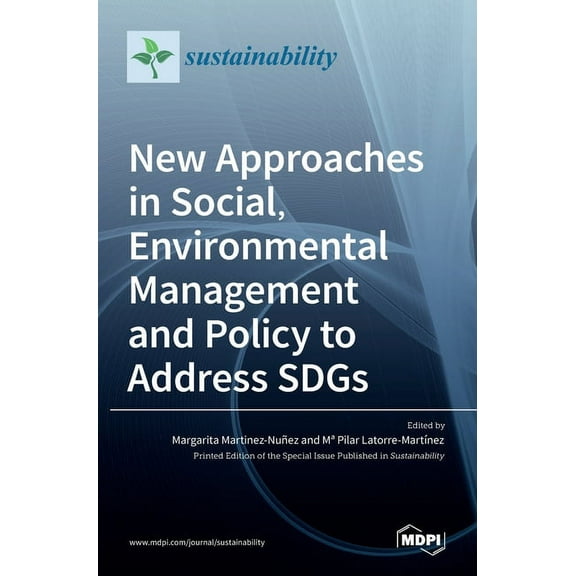 New Approaches in Social, Environmental Management and Policy to Address SDGs, (Hardcover)