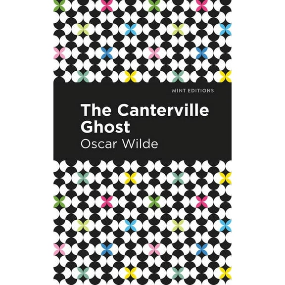 Mint Editions (Humorous and Satirical Na The Canterville Ghost, (Paperback)