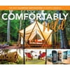 Comfortably Wild : The Best Glamping Destinations in North America, Used [Paperback]