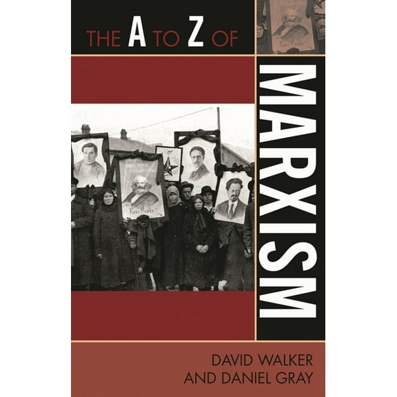 A to Z Guides A to Z of Marxism, Book 69, (Paperback)
