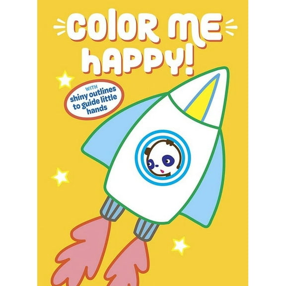Dover Animal Coloring Books Color Me Happy! (Yellow): With Shiny Outlines to Guide Little Hands, (Paperback)