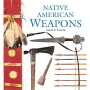 Native American Weapons, (Paperback)