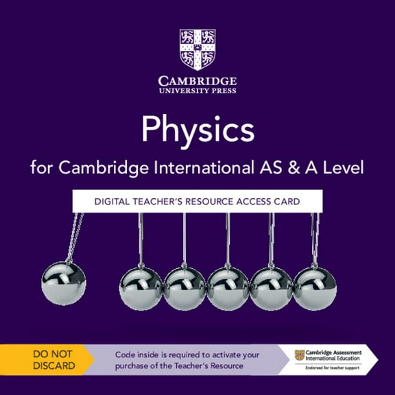 Cambridge International as & a Level Physics Digital Teacher's Resource Access Card, (Hardcover)