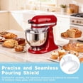 thumbnail image 7 of Pouring Shield for Kitchenaid Mixer Bowl 4.5-5QT, Bowl Cover Splash Guard for KitchenAid Tilt-Head Stand Mixer, Fits Stainless Steel/Glass/Ceramic Bowls and Dishwasher Safe, 7 of 7