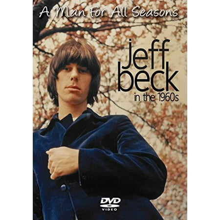 - A Man for All Seasons: Jeff Beck in the 1960s (DVD)