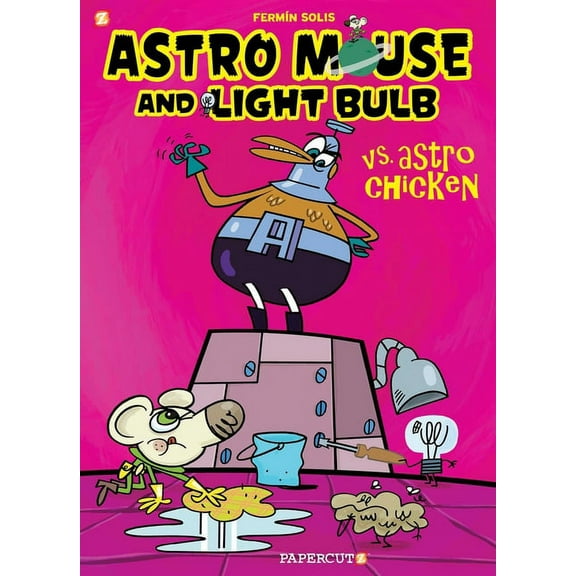 Astro Mouse and Light Bulb: Astro Mouse and Light Bulb #1 : Vs Astro Chicken (Series #1) (Paperback)