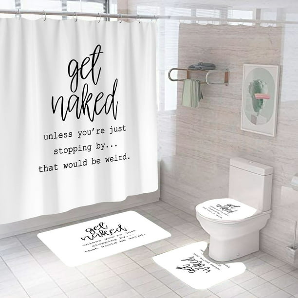 4Pcs Funny Get Naked Quotes Shower Curtain Sets, Bathroom Set with Shower Curtain / Toilet Lid