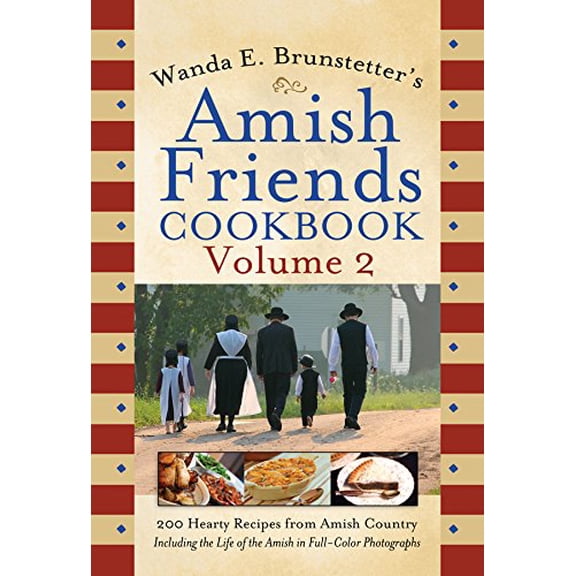Pre-Owned Wanda E. Brunstetter's Amish Friends Cookbook Volume 2 (Unknown) 1602603456 9781602603455