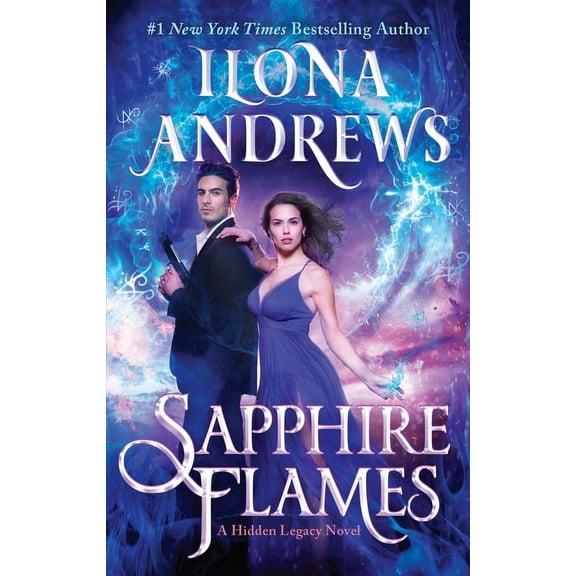 Hidden Legacy Sapphire Flames: A Hidden Legacy Novel, Book 4, (Paperback)