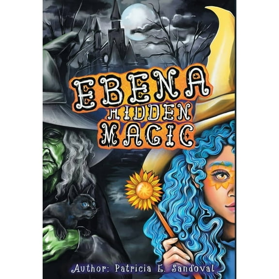 Ebena Hidden Magic, (Hardcover)