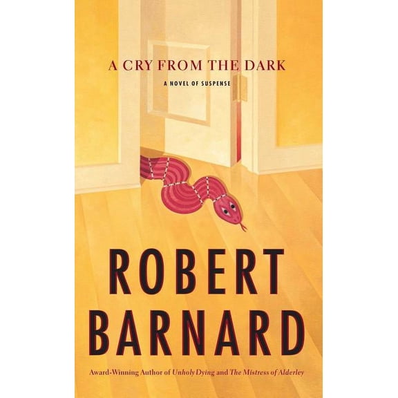 A Cry from the Dark, (Paperback)