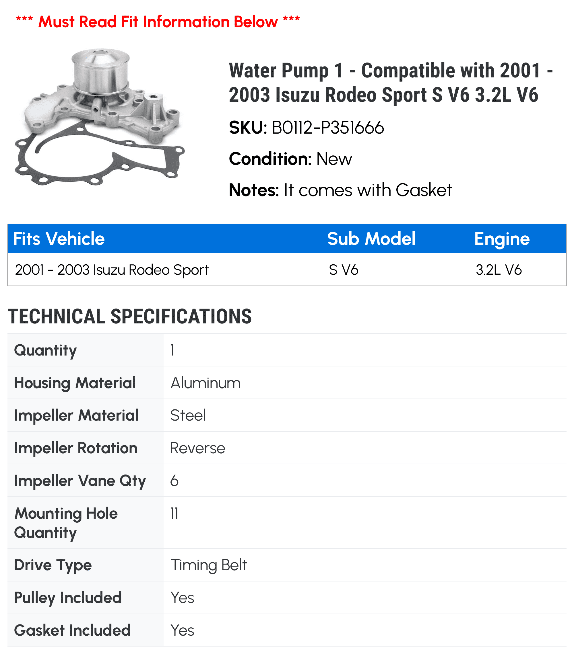 Water Pump 1 - Compatible with 2001 - 2003 Isuzu Rodeo Sport S V6 3.2L V6 - Autopart Premium
