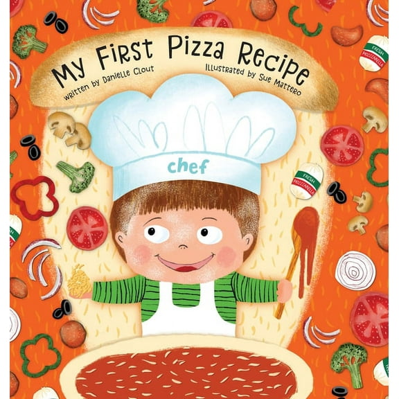 My First Recipes My First Pizza Recipe, Book 1, (Hardcover)