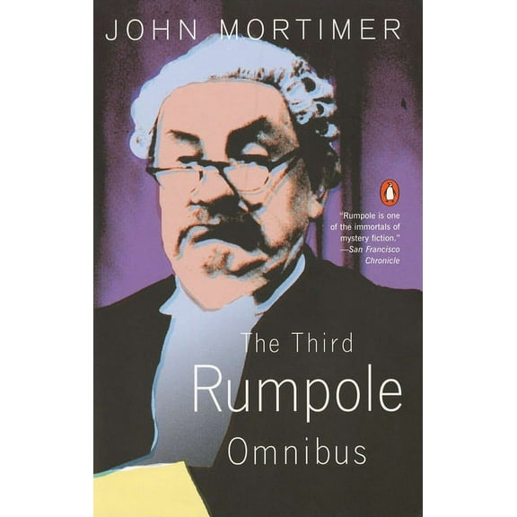 Rumpole The Third Rumpole Omnibus, (Paperback)
