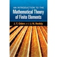 thumbnail image 1 of Pre-Owned An Introduction to the Mathematical Theory of Finite Elements (Paperback) 0486462994 9780486462998, 1 of 1