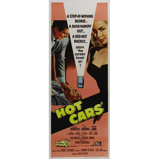 Hot Cars Poster Movie Insert 14 x 36 Inches - 36cm x 92cm John Bromfield Carol Shannon Joi Lansing Ralph Clanton