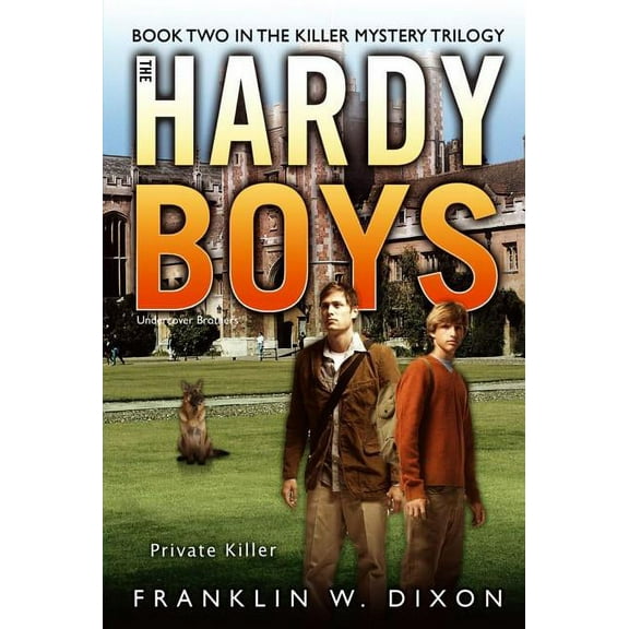 Hardy Boys (All New) Undercover Brothers Private Killer: Book Two in the Killer Mystery Trilogy, Book 32, (Paperback)