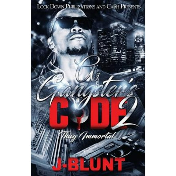 Gangster's Code: A Gangster's Code 2 (Paperback)