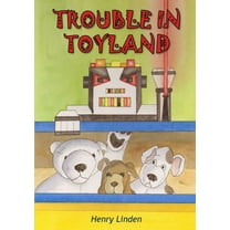Trouble in Toyland, (Paperback)