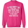 thumbnail image 2 of OXI Crewneck Sweatshirt - If You Don't Do Stupid Things, Basic Casual Sweatshirts for Men's and Women Fleece Sweatshirt Long Sleeve - Heliconia Medium, 2 of 2