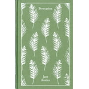 Penguin Clothbound Classics: Persuasion (Hardcover)
