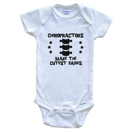 

Chiropractors Make The Cutest Babies Funny Chiropractic Baby Bodysuit