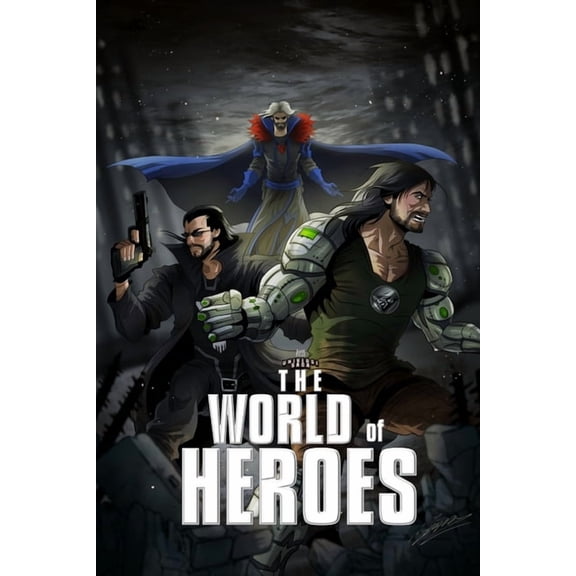 Dark Titan Universe Saga The World of Heroes: Volume 2, Book 2, (Paperback)