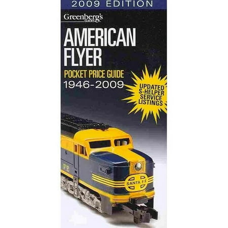 American Flyer Pocket Price Guide : 1946-2009 (Paperback)