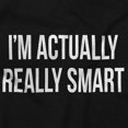 thumbnail image 2 of Actually Really Smart Irony Funny Plus Size Crewneck Graphic Tee Shirt Brisco Brands 2X, 2 of 5
