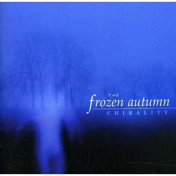 The Frozen Autumn - Chirality - Music & Performance - CD
