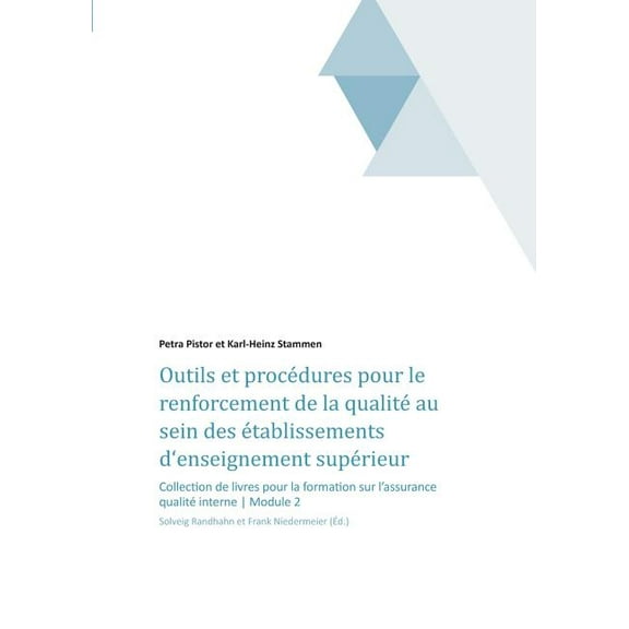 Outils et procédures pour le renforcement de la qualité au sein des établissements d'enseignement supérieur (Paperback)
