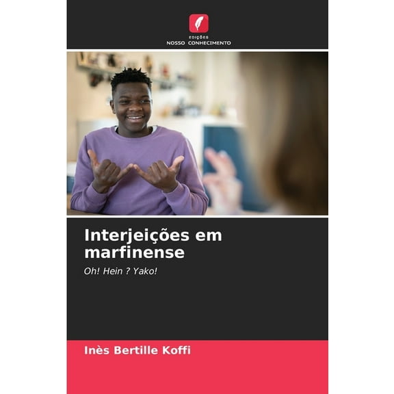 InterjeiÃ§Ãµes em marfinense, (Paperback)