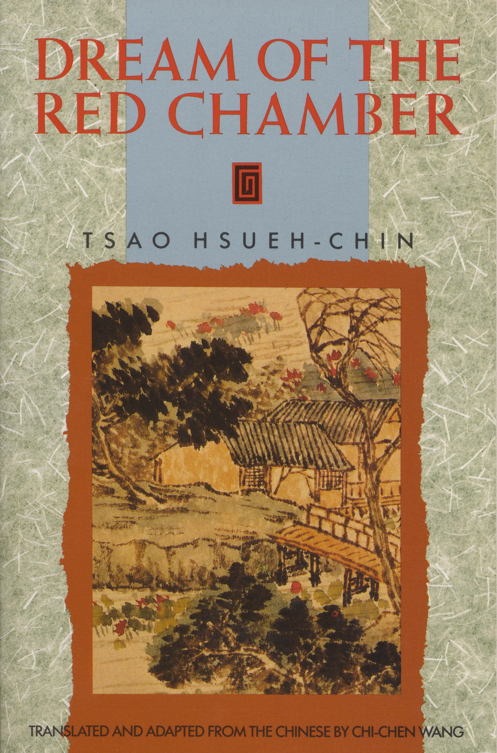 Dream of the Red Chamber by Tsao Hsueh-Chin Dream of the Red Chamber by Tsao Hsueh-Chin