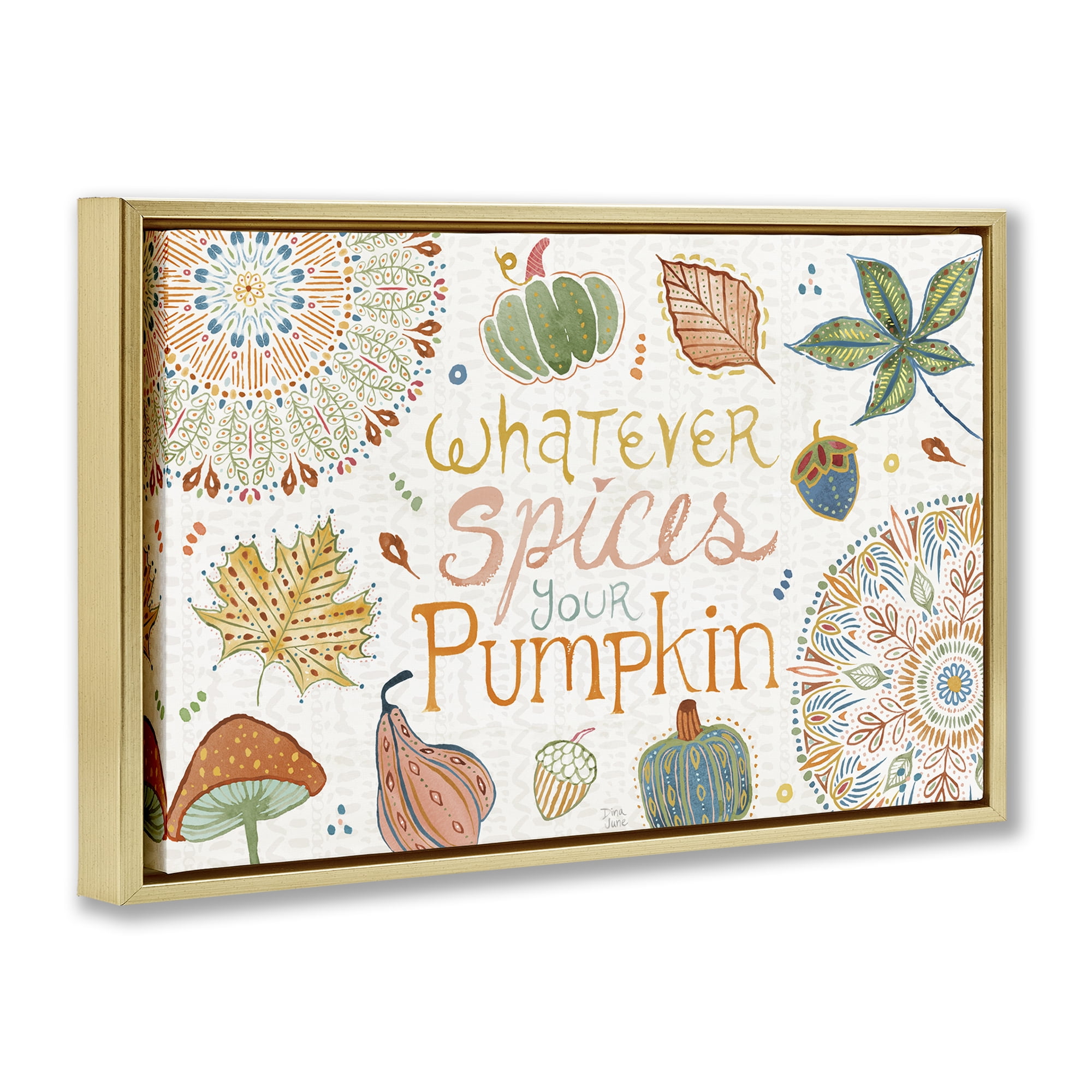 Stupell Industries Whatever Spices Your Pumpkin Holiday Painting Gold Floater Framed Canvas Art Prints Wall Art, 31 x 21