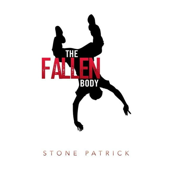 The Fallen Body (Taylour Dixxon)