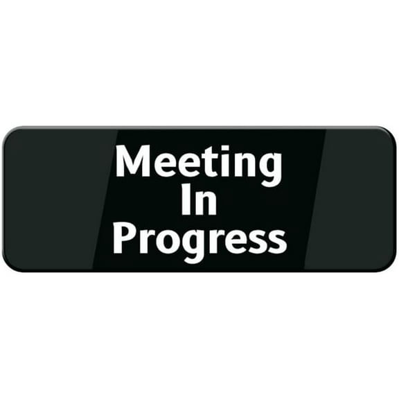 Meeting In Progress Sign, 10 X 3 Inches Acrylic Warning Sign, Door Wall Labels Sign For Offices Businesses House Home