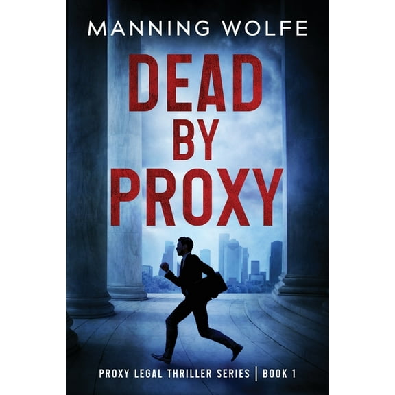 Dead By Proxy, (Paperback)