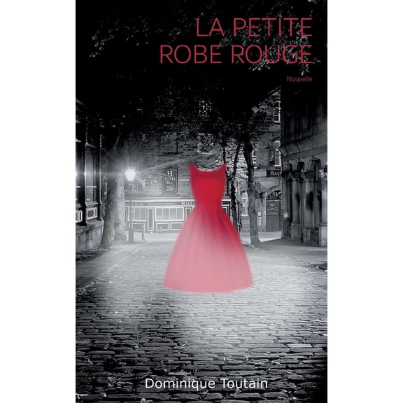 La petite robe rouge, (Paperback)
