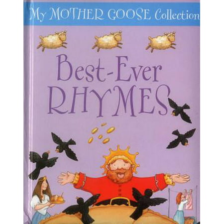 My Mother Goose Collection : Best-Ever Rhymes (Best Nursery Rhyme Cd For Toddlers)