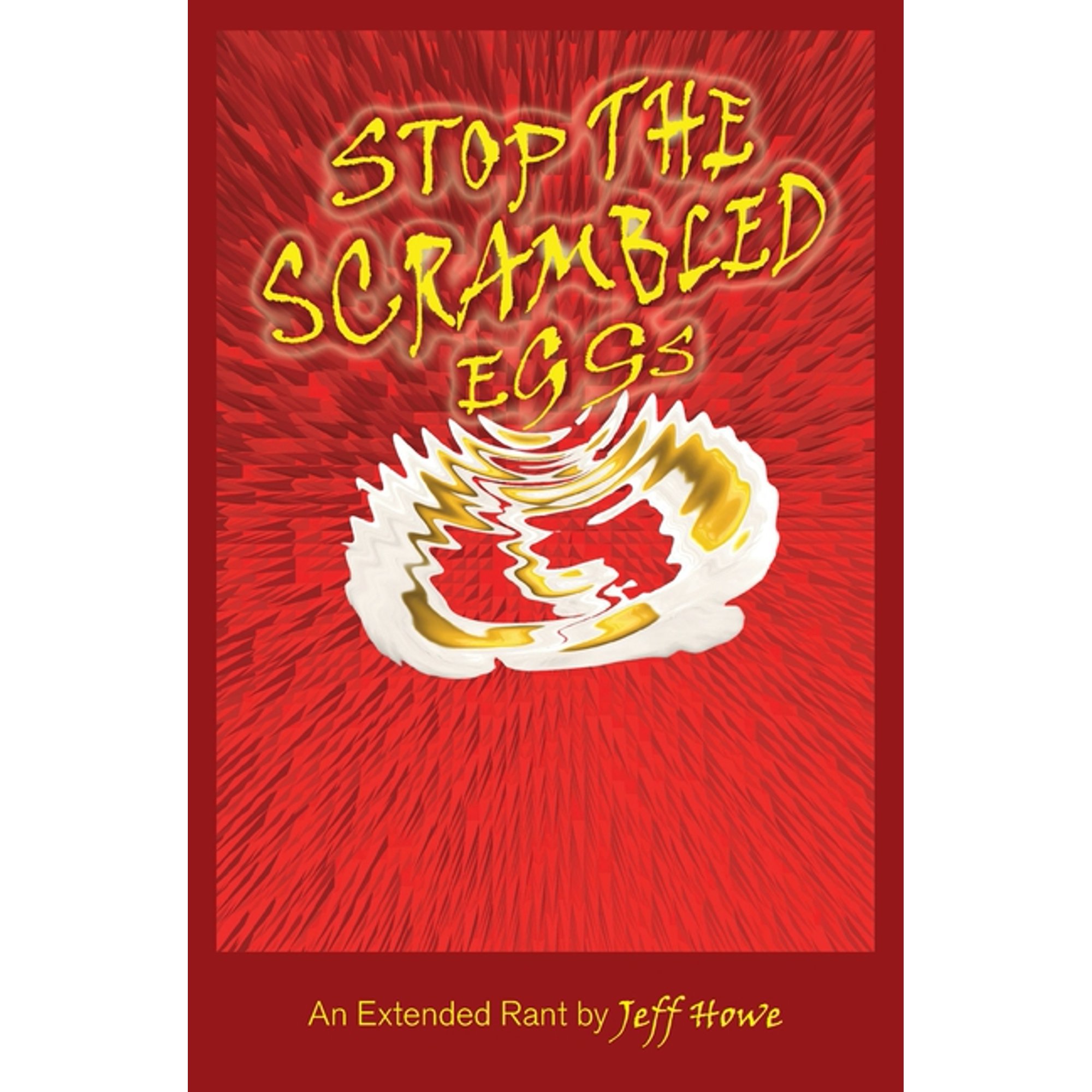 Stop The Scrambled Eggs (Paperback)