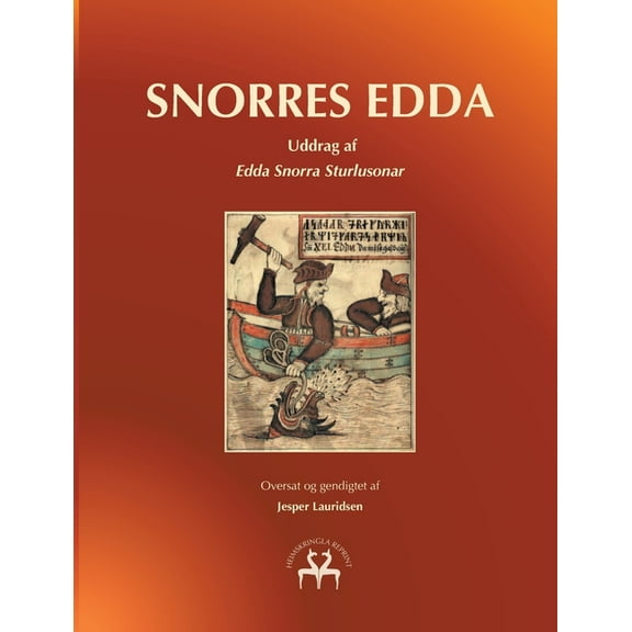Snorres Edda: Uddrag af Edda Snorra Sturlusonar, (Paperback)