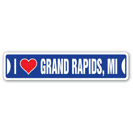 I LOVE GRAND RAPIDS, MICHIGAN Street Sign mi city state us wall road décor (Best Neighborhoods In Grand Rapids Mi)