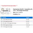 thumbnail image 2 of Steering Gear Seal Kit - Compatible with 1974 - 1993 Dodge Ramcharger 1975 1976 1977 1978 1979 1980 1981 1982 1983 1984 1985 1986 1987 1988 1989 1990 1991 1992, 2 of 2