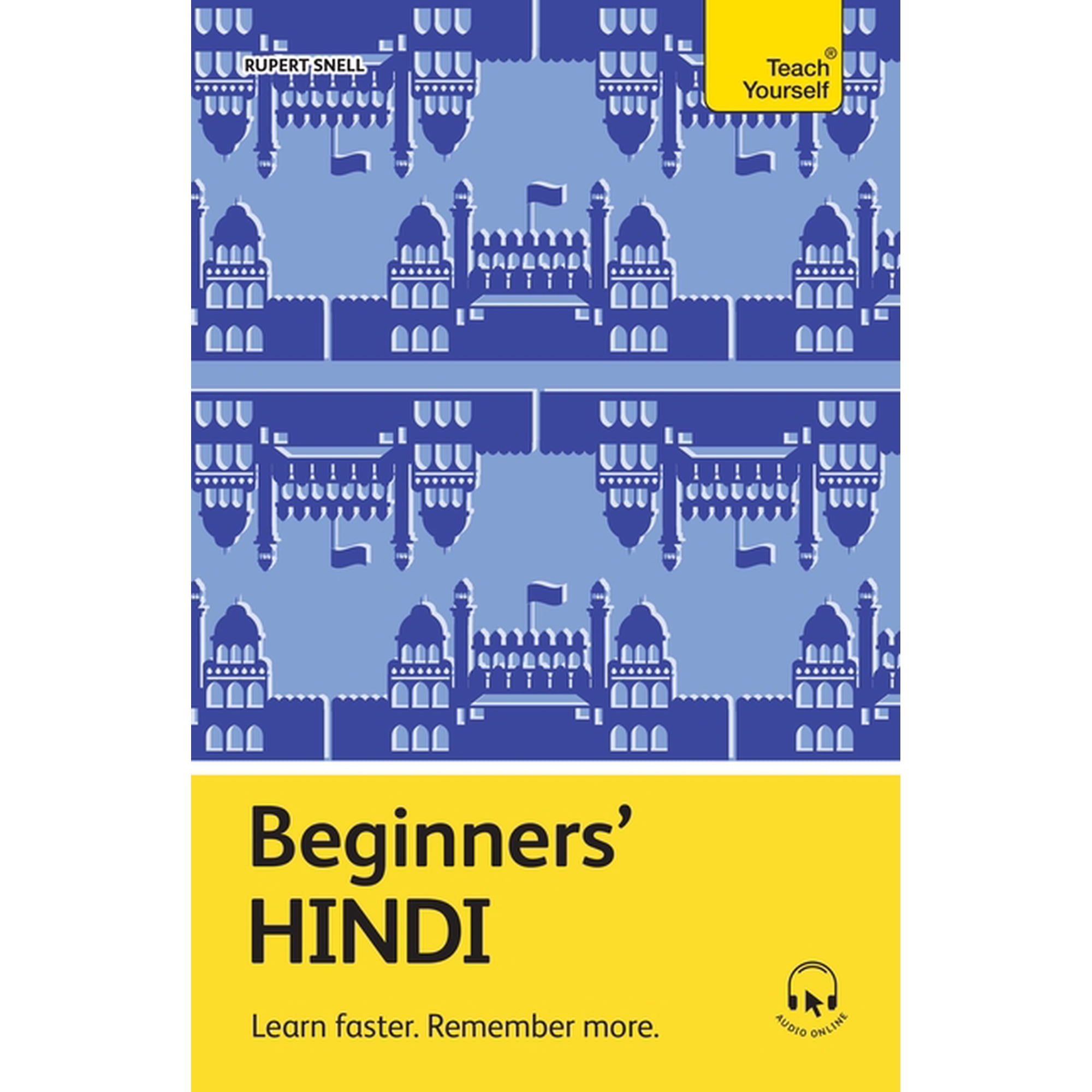 Beginners' Hindi: Learn Faster. Remember More., (Paperback)