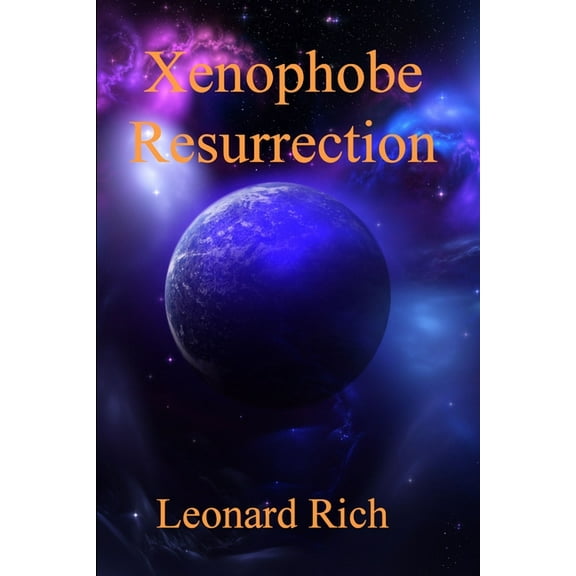 Xenophobe Resurrection, (Paperback)