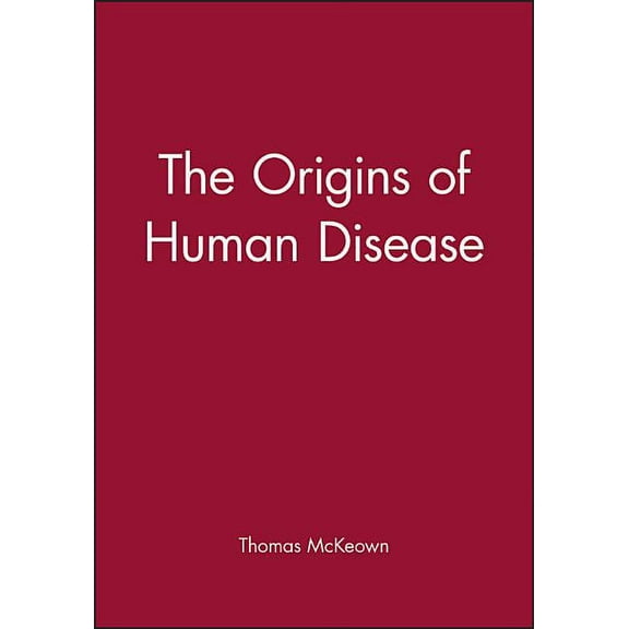 The Origins of Human Disease, (Paperback)