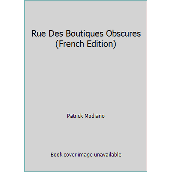 Pre-Owned Rue Des Boutiq Obscures (Paperback) 2070373584 9782070373581