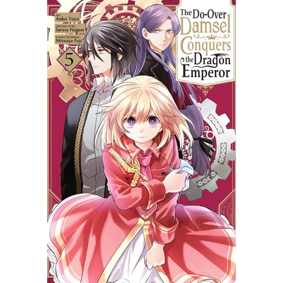 The Do-Over Damsel Conquers the Dragon E The Do-Over Damsel Conquers the Dragon Emperor, Vol. 5 (Manga): Volume 5, Book 5, (Paperback)