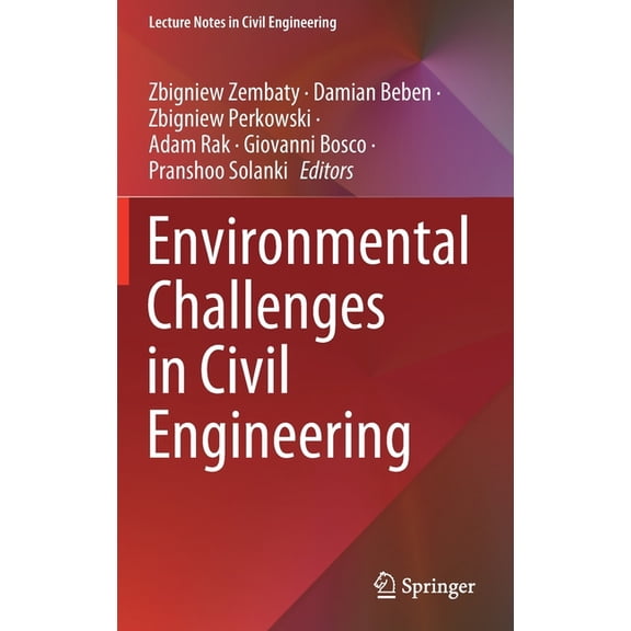 Lecture Notes in Civil Engineering Environmental Challenges in Civil Engineering, Book 122, (Hardcover)