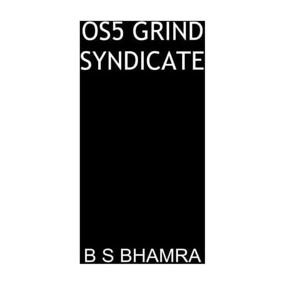 0s5 grind syndicate (Paperback)